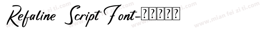 Refaline Script Font字体转换